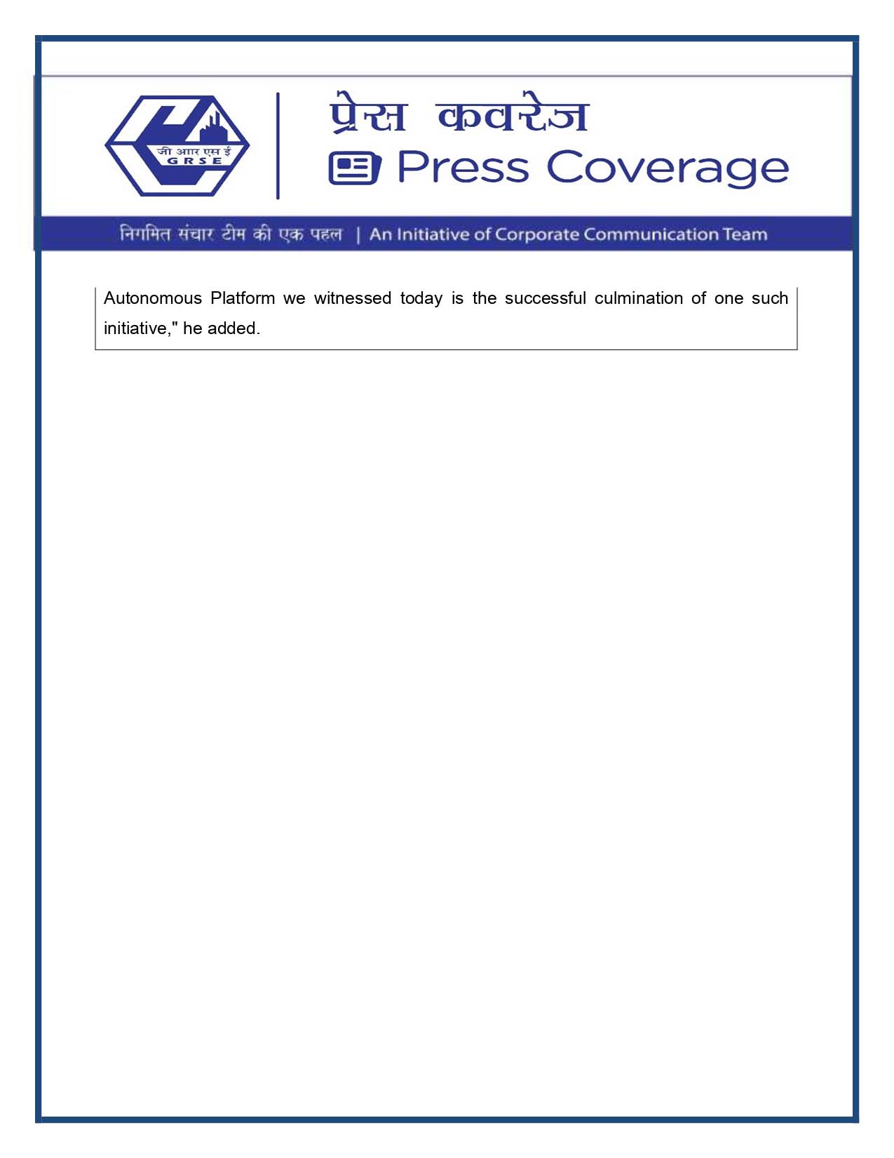 Press Coverage : United News of India, 29 Jul 23 : DRDO Chairman lauds GRSE's initiative on Autonomous Underwater Vehicle